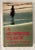1958 “A Summer Place” First Edition Hardcover by Sloan Wilson For Sale - Image 12 of 13