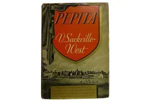 "Pepita" First Edition Book by Vita Sackville-West 1937