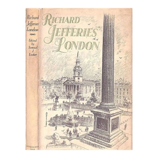 "Richard Jefferies' London" 1947 Looker, Samuel J. For Sale