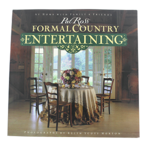 1992 Formal Country Entertaining Pat Ross Green Linen Hard Cover Book With Dust Jacket