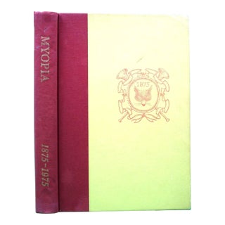 "Myopia 1875-1975: A Centennial Chronicle" 1975 Weeks, Edward [Compiled and Edited By] For Sale