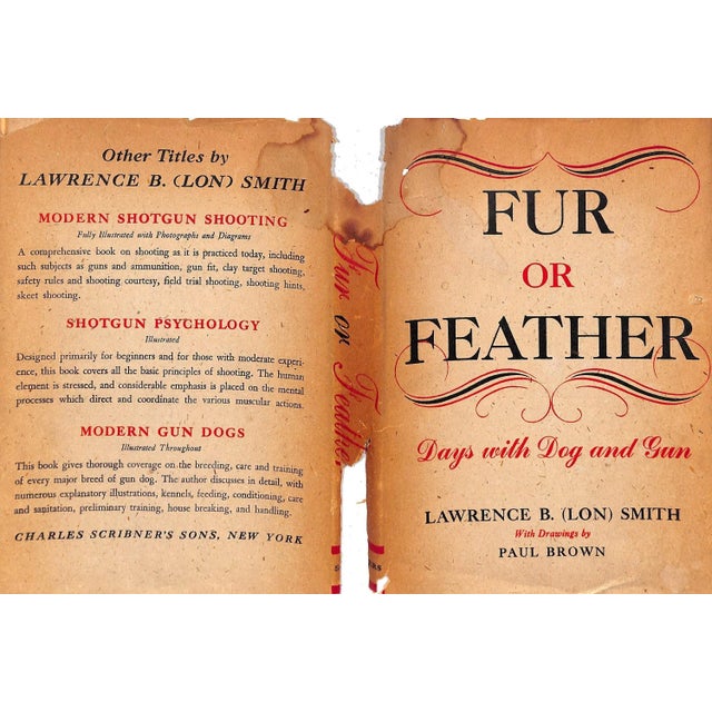 Traditional 1946 "Fur or Feather: Days With Dog and Gun" Lawrence B. (Lon) Smith For Sale - Image 3 of 15