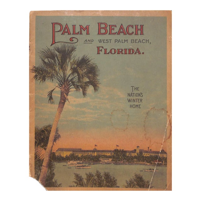"Palm Beach and West Palm Beach, Florida: The Nation's Winter Home" 1920s For Sale