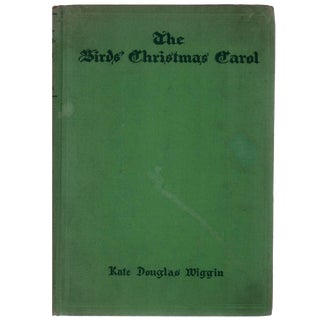 "The Birds' Christmas Carol" by Kate Douglas Wiggin, 1929 For Sale