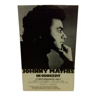 Johnny Mathis Concert Poster, Stanley Theatre 1976 For Sale