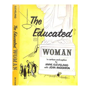 "The Educated Woman" 1960 Cleveland, Anne With Anderson, Jean
