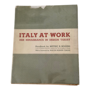 Italy at Work Her Renaissance in Design Today