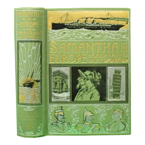 "Samantha in Europe" 1896 Holley, Marietta [Josiah Allen's Wife]