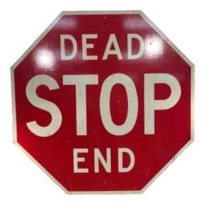 1960’s Dead End Stop Sign
