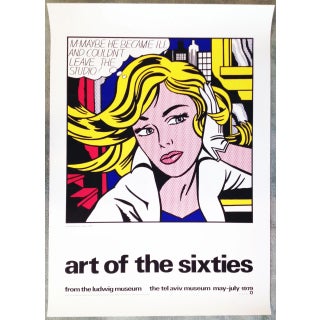 Roy Lichtenstein Art of the Sixties, From the Ludwig Museum, the Tel Aviv Museum, May to July 1979, (Un-Signed Poster) by Roy Lichtenstein For Sale