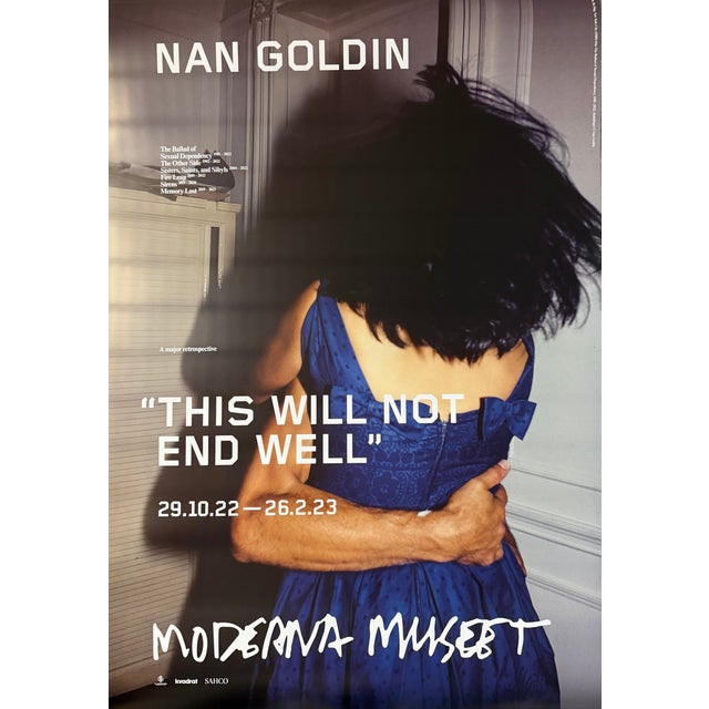 Exhibition poster for This Will Not End Well by American photographer Nan Goldin. The poster features Goldin’s iconic...