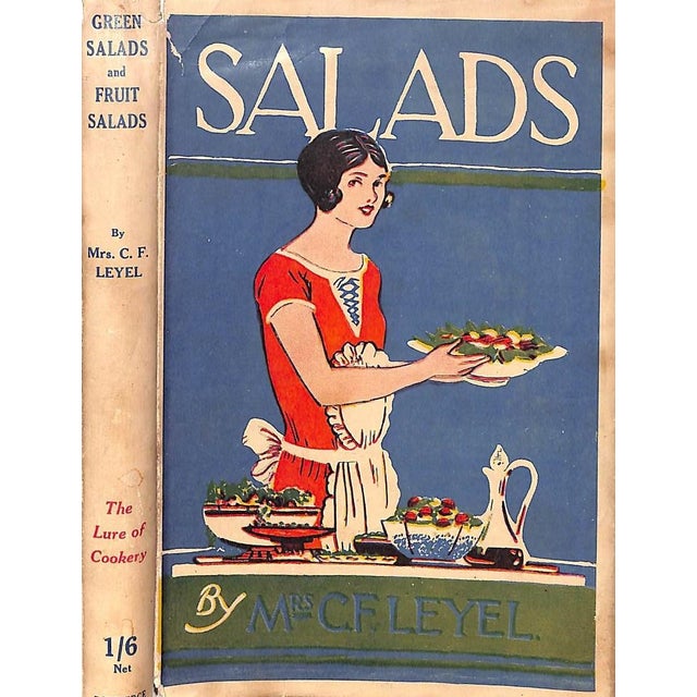 Traditional "Green Salads and Fruit Salads: Including Salad Dressings and Recipes for Salad Vinegars" Leyel, Mrs. c.f. For Sale - Image 3 of 9