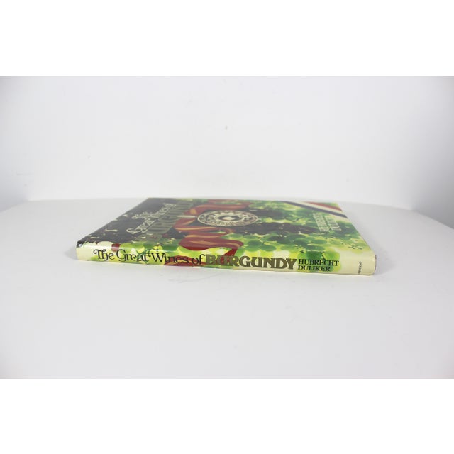 The Great Wines of Burgundy Hard Cover Coffee Table Book With Dust Jacket 1983 Printing Hubrecht Duijker For Sale - Image 6 of 12