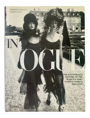 2006 In Vogue: An Illustrated History of the World's Most Famous Fashion Magazine Oliva, Alberto; Angeletti, Norberto Published by Rizzoli