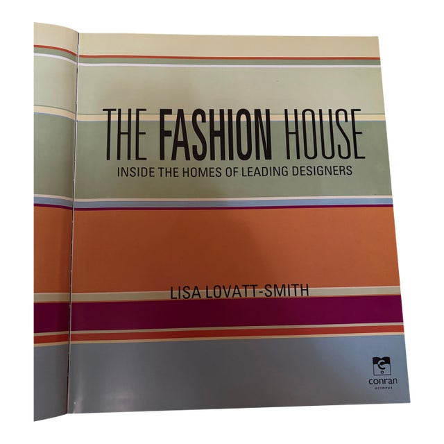 The Fashion House- Inside the Homes of Leading Designers For Sale