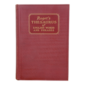 1933 Roget's Thesaurus of English Words & Phrases Hb Book