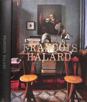 "Francois Halard" 2013 Berge, Pierre [Preface]