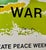 Corita Kent (American, 1918 - 1986)"We Can Create Life without War" Corita Billboard Peace Project Poster 1985 Corita...
