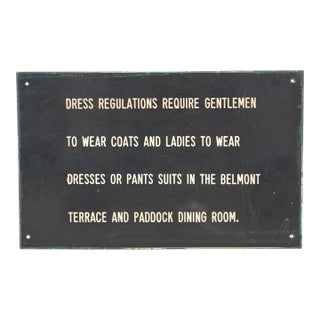 Reclaimed Belmont Racetrack Dining Room Dress Code Wall Sign For Sale