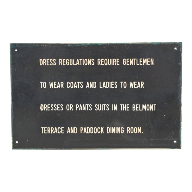 Reclaimed Belmont Racetrack Dining Room Dress Code Wall Sign For Sale