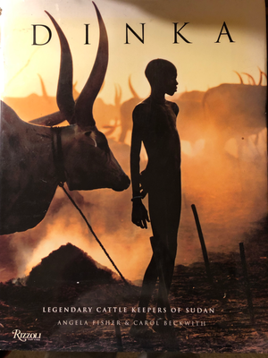 2010 Dinka: Legendary Cattle Keepers of Sudan Coffee Table Book, Rizzoli