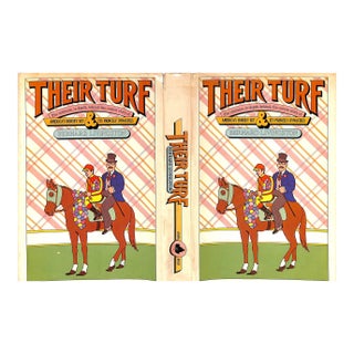 "Their Turf: America's Horsey Set & Its Princely Dynasties" 1973 Livingston, Bernard (Inscribed) For Sale