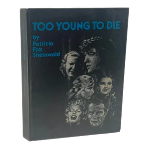 Too Young to Die by Patricia Fox-Sheinwold Hardcover Book
