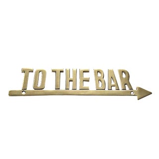 To the Bar Wall Plaque/Sign For Sale