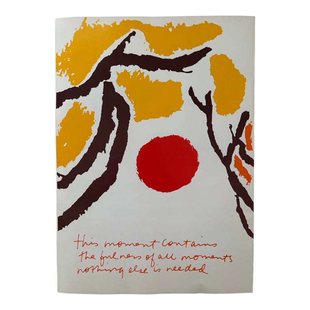 Corita Kent (Sister Mary Corita Kent) "This Moment Contains the Fullness of All Moments" Original Print (1982) For Sale