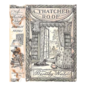 "A Thatched Roof" 1933 Nichols, Beverley