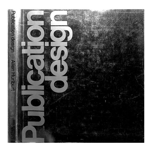 "Publication Design: A Guide to Page Layout, Typography, Format and Style" 1971 Hurlburt, Allen For Sale