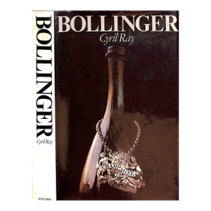 "Bollinger: The Story of a Champagne" 1971 Ray, Cyril