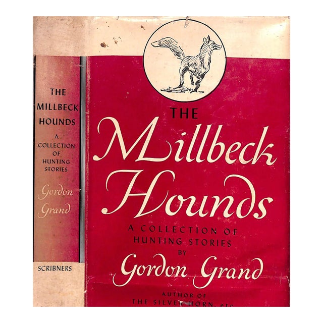 "The Milbeck Hounds: A Collection of Hunting Stories" 1947 Grand, Gordon For Sale