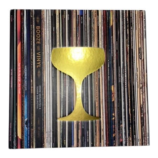 "Booze and Vinyl" Hardcover Coffee Table Book For Sale