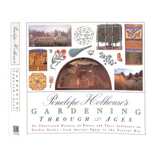 "Penelope Hobhouse's Gardening Through the Ages" 1992 Hobhouse, Penelope For Sale