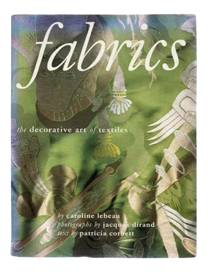 Fabrics the Decorative Art of Textiles Coffee Table Hardcover Book