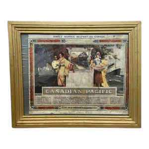 Antique Canadian Pacific Railway Advertising Poster Showcard, Belfast to Canada, c.1913, Framed