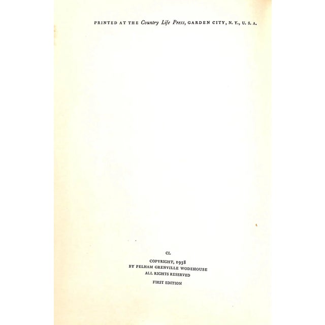 WODEHOUSE, P.G. [298] pp. Doubleday, Doran & Co., Inc. 1938 First Edition 7 3/4" x 5 1/2" Wrapper by Roese *front hinge...