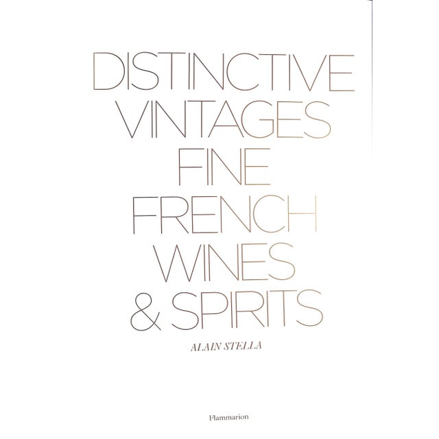 STELLA, Alain Flammarion 2007 15 1/4" x 10 1/4" w/ hardshell case Fine/ Fine Distinctive Vintages: Fine French Wines &...