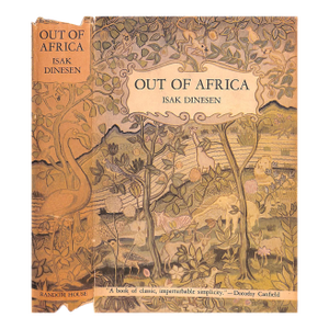 "Out of Africa" 1938 Dinesen, Isak