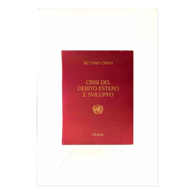 Bettino Craxi, Foreign and Development Debt Crisis, Lithograph, 1994 For Sale