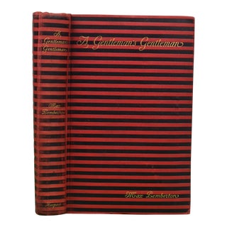 "A Gentleman's Gentleman" 1896 Pemberton, Max [Edited By] For Sale