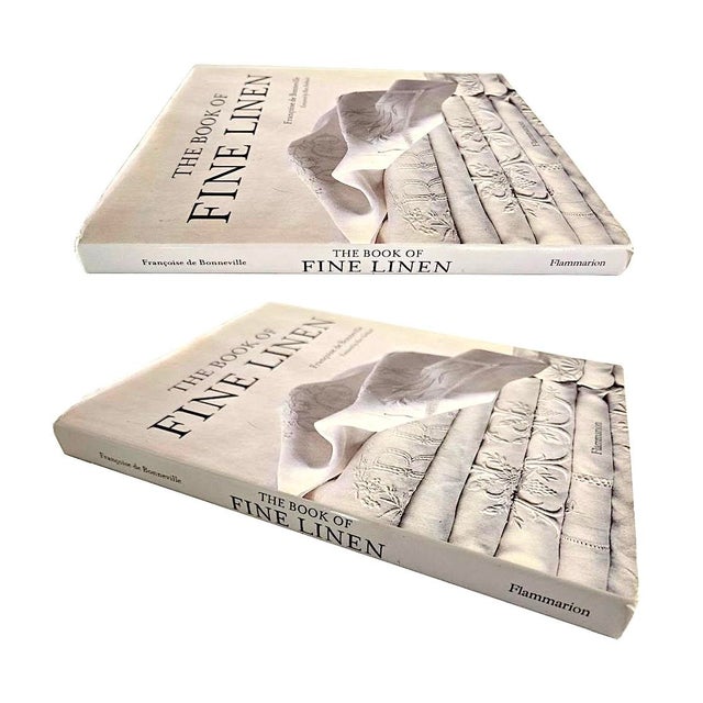 French Country 1990s 1st Edition Coffee Table Book, "The Book of Fine Linen", by Francoise De Bonneville With Preface by Marc Porthault For Sale - Image 3 of 13
