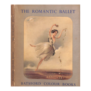 "The Romantic Ballet: From Contemporary Prints" 1948 Sitwell, Sacheverell