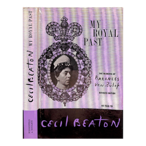 "My Royal Past: The Memoirs of Baroness Von Bulop as Told to Cecil Beaton" 1960 Beaton, Cecil