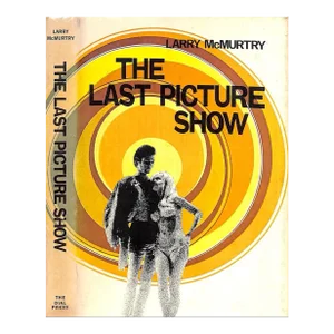 "The Last Picture Show" 1966 McMurtry, Larry