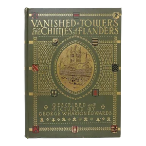 Vanished Towers and Chimes of Flanders Book
