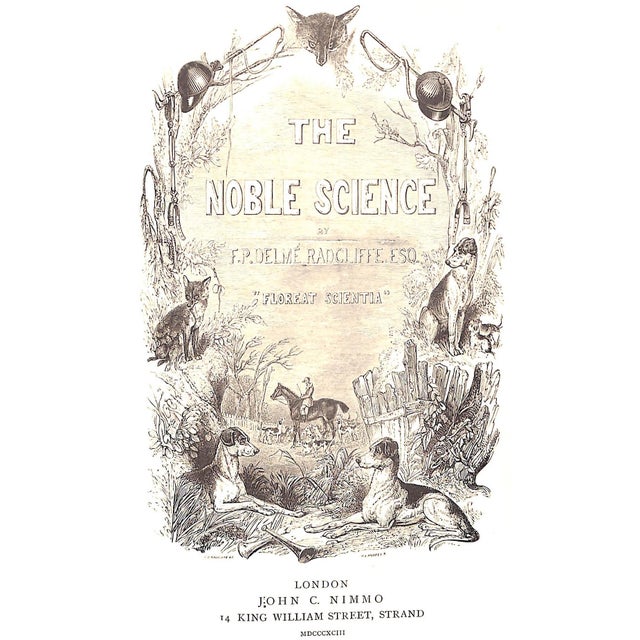 Traditional "The Noble Science: A Few General Ideas on Fox-Hunting" 1893 Blew, William c.A. For Sale - Image 3 of 12
