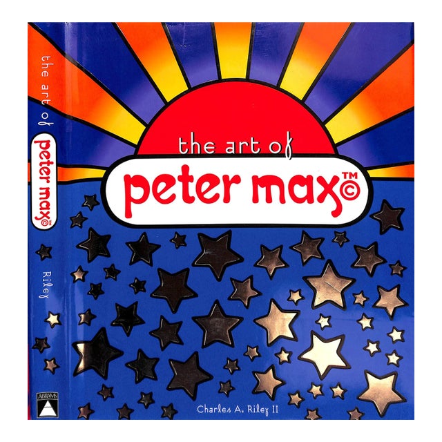 "The Art of Peter Max" Book 2002 Riley Ii, Charles A. (Inscribed W/ Drawing) For Sale