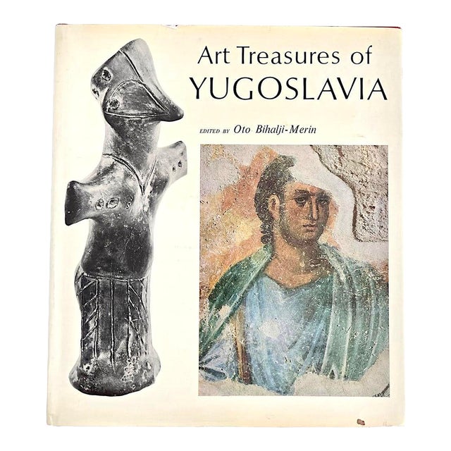 1972 Art Book, "Art Treasures of Yugoslavia", Oto Bihalji-Merin, Editor. For Sale
